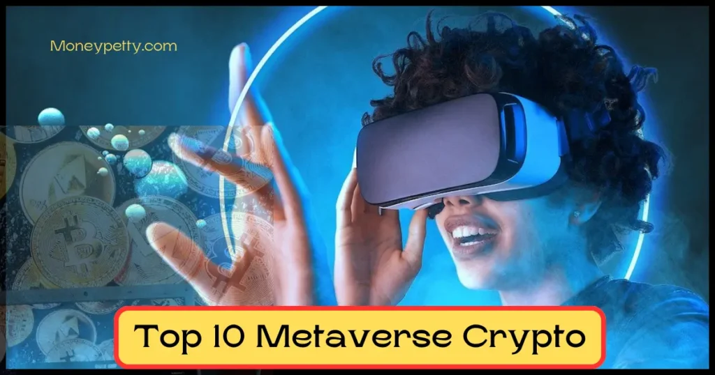 Top 10 Metaverse Crypto Coin